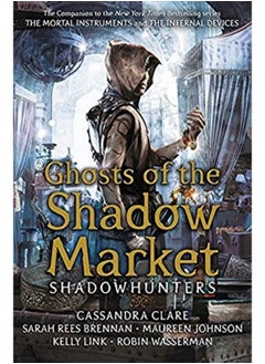 اشتري Ghosts of the Shadow Market TPB في الامارات