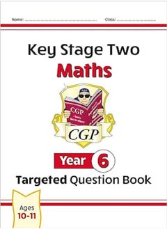 اشتري KS2 Maths Targeted Question Book  Year 6 في الامارات