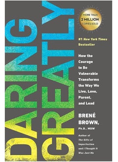 Buy Daring Greatly: How the Courage to Be Vulnerable Transforms the Way We Live, Love, Parent, and Lead in Egypt