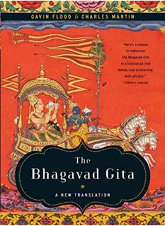 Buy The Bhagavad Gita A New Translation by Flood, Gavin (Oxford University) - Martin, Charles (City University of New York) Paperback in UAE