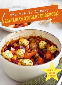 اشتري The Really Hungry Vegetarian Student Cookbook في الامارات