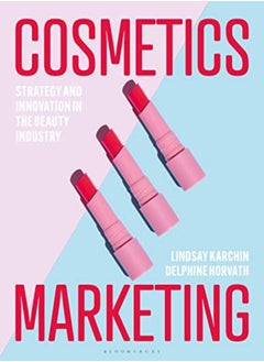 اشتري Cosmetics Marketing Strategy And Innovation In The Beauty Industry في الامارات