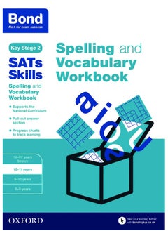 Buy Bond SATs Skills Spelling and Vocabulary Workbook: 10-11 years in UAE