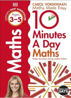 اشتري 10 Minutes A Day Maths, Ages 3-5 (Preschool): Supports The National Curriculum, Helps Develop Strong في الامارات