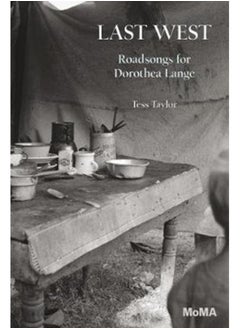 Buy Last West : Roadsongs for Dorothea Lange in UAE