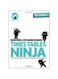 اشتري Times Tables Ninja for KS1: Photocopiable multiplication worksheets that suppo في الامارات