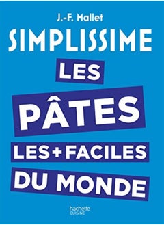 Buy Simplissime les Pâtes les Plus Faciles du Monde in UAE