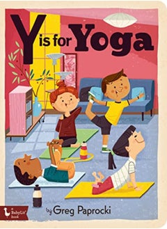 Buy Y Is For Yoga by Paprocki, Greg Paperback in UAE