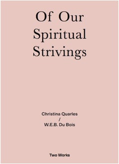 اشتري Of Our Spiritual Strivings : Two Works Series Vol. 4. في السعودية