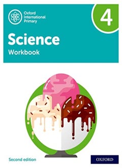 اشتري Oxford International Primary Science Second Edition: Workbook 4 في الامارات