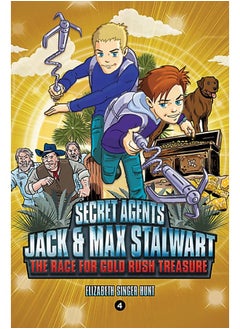 Buy Secret Agents Jack and Max Stalwart: Book 4: The Race for Gold Rush Treasure: USA in UAE