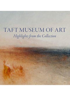 اشتري Taft Museum of Art: Highlights from the Collection في الامارات