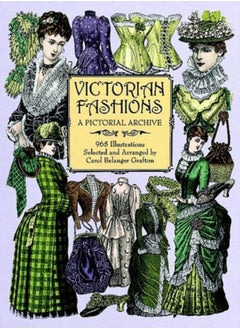 اشتري Victorian Fashions : A Pictorial Archive, 965 Illustrations في السعودية