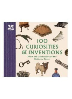 اشتري 100 Curiosities & Inventions from the Collections of the National Trust في الامارات