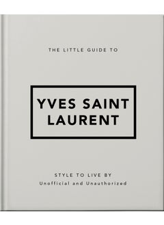 Buy Little Guide to Yves Saint Laurent in UAE