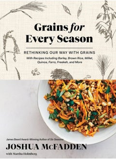 اشتري Grains for Every Season : Rethinking Our Way with Grains في الامارات