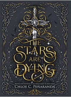 Buy The Stars Are Dying Nytefall Book 1 by Penaranda, Chloe C Hardcover in UAE