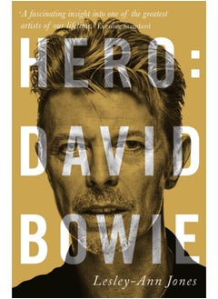 Buy Hero : David Bowie in Saudi Arabia