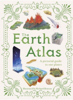 اشتري The Earth Atlas : A Pictorial Guide to Our Planet في الامارات