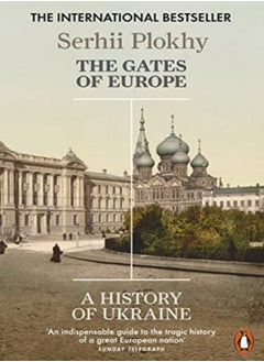 اشتري The Gates of Europe: A History of Ukraine في الامارات