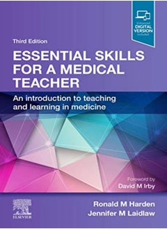 اشتري Essential Skills For A Medical Teacher: An Introduction To Teaching And Learning In Medicine في الامارات