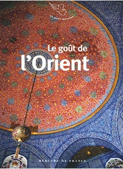 اشتري Le goût de l'Orient في الامارات