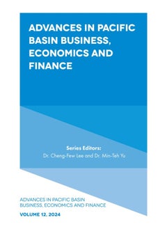 Buy Advances in Pacific Basin Business, Economics and Finance in UAE