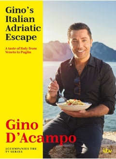 Buy Gino's Italian Adriatic Escape : A taste of Italy from Veneto to Puglia in Saudi Arabia