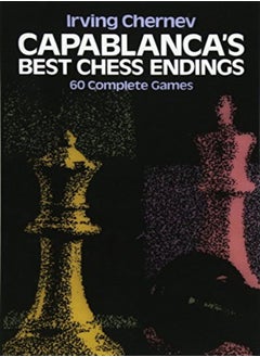 اشتري Capablanca's Best Chess Endings: 60 Complete Games في الامارات