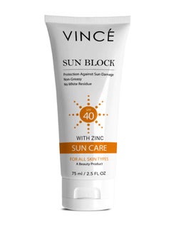 Buy Sun Block SPF 40 With Zinc + Titanium For All Skin Types - Protection Against Sun Damage, Non-Greasy, No White Residue and Paraben Free - 75ml in UAE