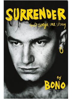 Buy Surrender : Bono Autobiography: 40 Songs, One Story in Saudi Arabia