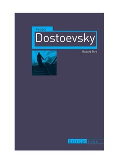 Buy Fyodor Dostoevsky Critical Lives Paperback in UAE