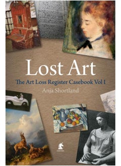 Buy Lost Art : The Art Loss Register Casebook Volume One in UAE