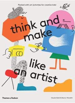 Buy think and make like an artist : Art activities for creative kids! in UAE