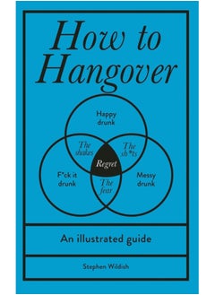 Buy How to Hangover : An illustrated guide in UAE