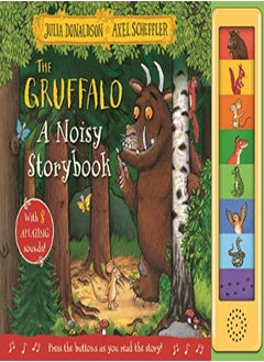 Buy The Gruffalo A Noisy Storybook by Donaldson, Julia - Scheffler, Axel Hardcover in UAE