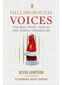 اشتري Hillsborough Voices: The Real Story Told by the People Themselves في الامارات