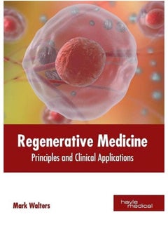 اشتري Regenerative Medicine  Principles and Clinical Applications في مصر