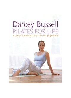 Buy Pilates for Life Paperback in UAE