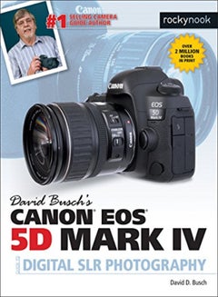 Buy David Buschs Canon Eos 5D Mark Iv Guide To Digital Slr Photography by Busch, David D. Paperback in UAE