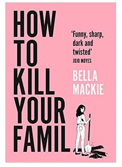 اشتري How to kill your family في مصر