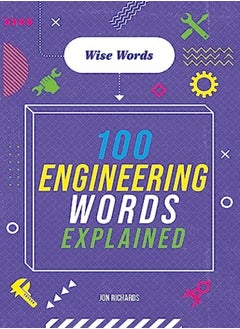 Buy Wise Words: 100 Engineering Words Explained in UAE