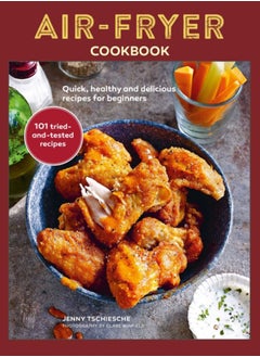 Buy Air-Fryer Cookbook (THE SUNDAY TIMES BESTSELLER) : Quick, Healthy and Delicious Recipes for Beginners in Saudi Arabia