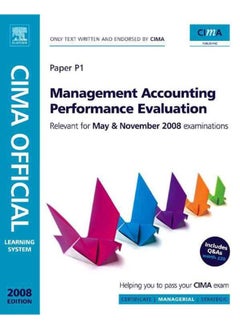 Buy CIMA Learning System Management Accounting - Performance Evaluation  Fourth Edition  CIMA Managerial Level 2008   Ed   4 in Egypt