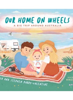 اشتري Our Home on Wheels : A Big Trip Around Australia في السعودية