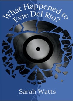 اشتري What Happened to Evie Del Rio? في الامارات