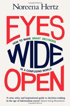 Buy Eyes Wide Open - Paperback English by Noreena Hertz - 2/12/2013 in Egypt