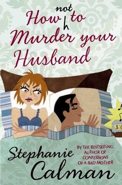 اشتري How Not to Murder Your Husband Unabridged Edition غلاف ورقي عادي في الامارات