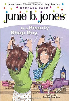 Buy Junie B. Jones Is A Beauty Shop Guy printed_book_paperback english - 36251 in UAE