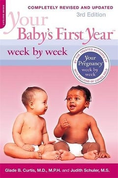 اشتري Your Baby's First Year Week By Week غلاف ورقي عادي في الامارات